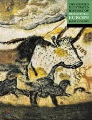 The Oxford Illustrated History of Prehistoric Europe