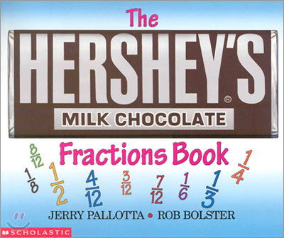 The Hershey's Milk Chocolate Bar Fractions Book