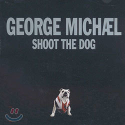 George Michael - Shoot The Dog (Single)