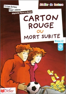 Carton Rouge ou Mort Subite (Book+CD)