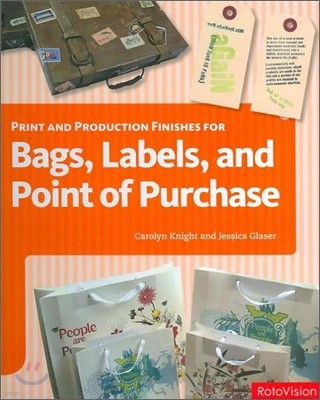 Print and Production Finishes for Bags, Labels and Point of Purchase