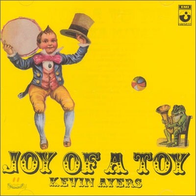 Kevin Ayers - Joy Of A Toy