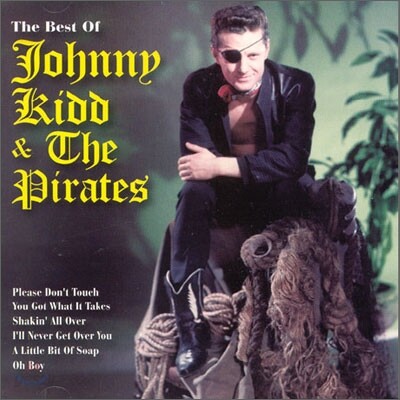 Johnny Kidd & The Pirates - Best Of Johnny Kidd & The Pirates