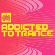 Addicted To Trance