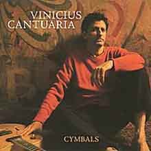 Vinicius Cantuaria - Cymbals 