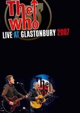 The Who - Live At Glastonbury 2007 