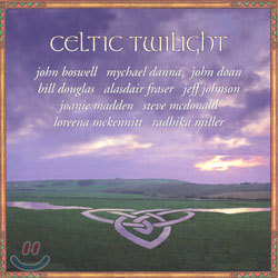 켈틱 음악 모음집 (Celtic Twilight 1)