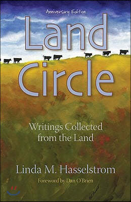 Land Circle: Writings Collected from the Land