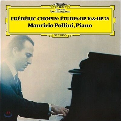 Maurizio Pollini, Frederic Chopin — Maurizio Pollini 쇼팽: 연습곡 - 마우리치오 폴리니 (Chopin: Etudes Op.10 & Op.25) 앨범 커버