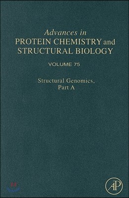 Structural Genomics, Part a: Volume 75