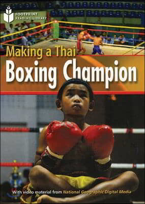 Making a Thai Boxing Champion: Footprint Reading Library 2