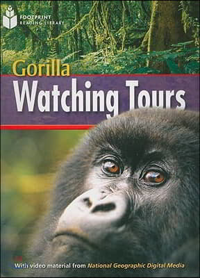 Gorilla Watching Tours: Footprint Reading Library 2