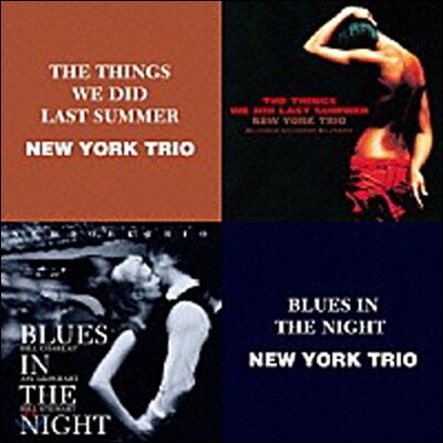New York Trio (뉴욕 트리오) - The Things We Did Last Summer / Blues In The Night