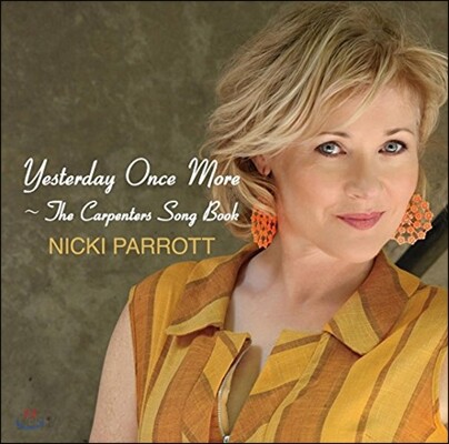 Nicki Parrott (니키 패럿) - Yesterday Once More: The Carpenters Song Book (더 카펜터스 송 북)