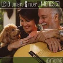 Leila Pinheiro & Roberto Menescai - Agarradinhos