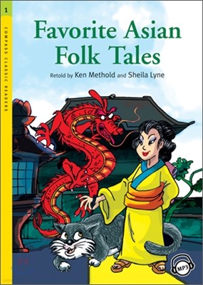 Compass Classic Readers Level 1 : Favorite Asian Folk Tales 