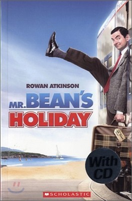 Scholastic ELT Readers Level 1 : Mr Bean's Holiday (Book+CD)