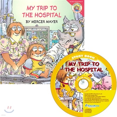 Little Critter Story Book #8 : My Trip To The Hospital (Book+CD)