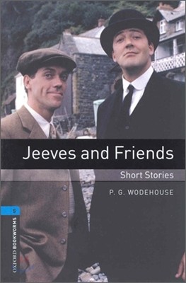 Oxford Bookworms Library 5 : Jeeves & Friends