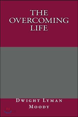 The Overcoming Life