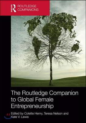 Routledge Companion to Global Female Entrepreneurship