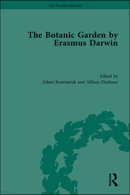 Botanic Garden by Erasmus Darwin