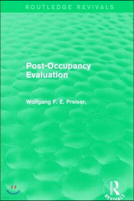 Post-Occupancy Evaluation (Routledge Revivals)