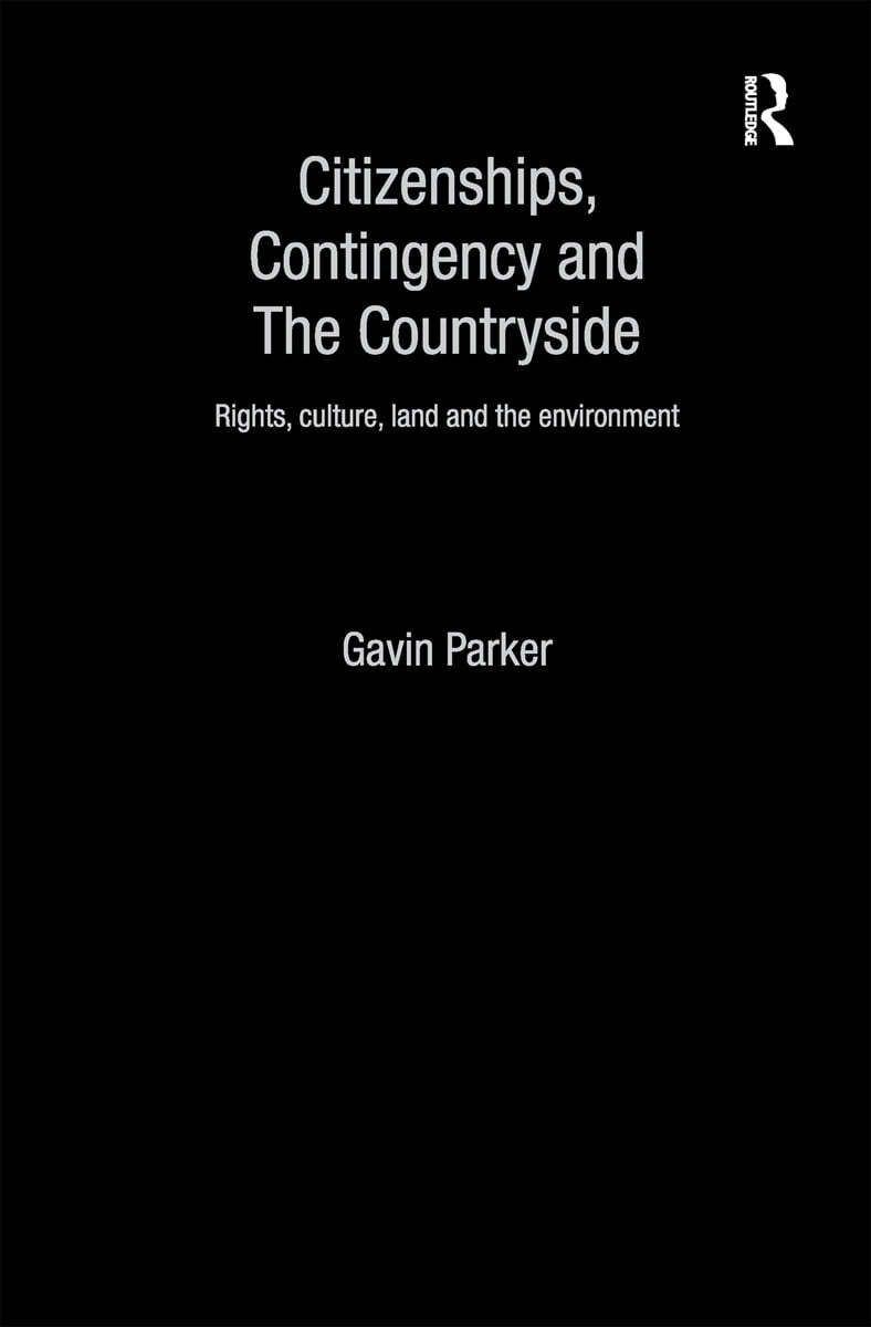 Citizenships, Contingency and the Countryside