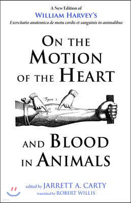 On the Motion of the Heart and Blood in Animals