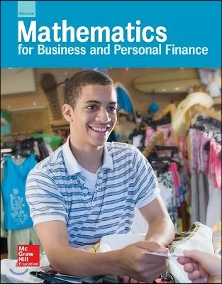 Glencoe Mathematics for Business and Personal Finance
