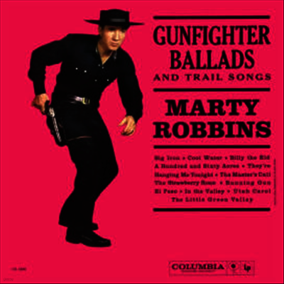 Marty Robbins — Gunfighter Ballads & Trail Songs 앨범 커버