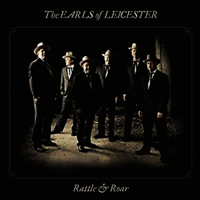 Earls Of Leicester - Rattle & Roar (LP)