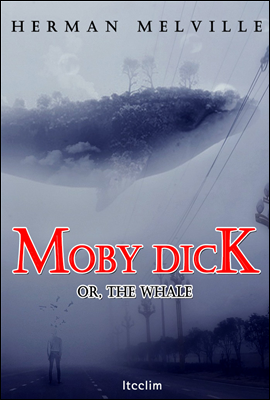 <백경> 모비딕 Moby Dick (영어 원서 읽기)