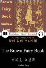 브라운 요정 책 (The Brown Fairy Book) 들으면서 읽는 영어 명작 308