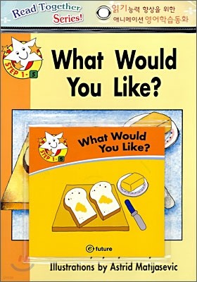 Read Together Step 1-5 : What Would You Like? (Book + CD)