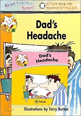 Read Together Step 4-3 : Dad's Headache (Book + CD)