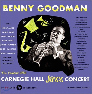 Benny Goodman - Famous 1938 Carnegie Hall Jazz Concert