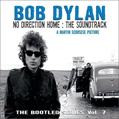 Bob Dylan - Bootleg Series, Vol. 7: No Direction