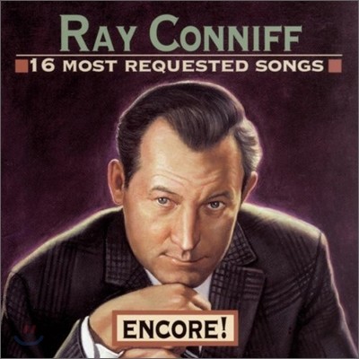 Ray Conniff - 16 Most Requested Songs: Encore