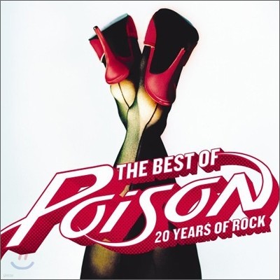 Poison - 20 Years Of Rock: Best Of