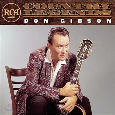 Don Gibson - Rca Country Legends: Don Gibson