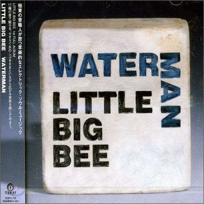 Little Big Bee - Waterman
