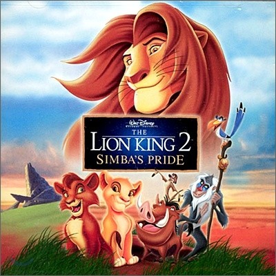 Lion King 2 (라이온 킹 2): Simba's Pride O.S.T