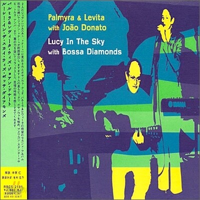 Palmyra & Levita With Joao Donato - Lucy In The Sky With Bossa Diamonds