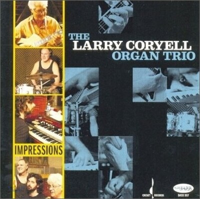 The Larry Coryell Organ Trio - Impressions