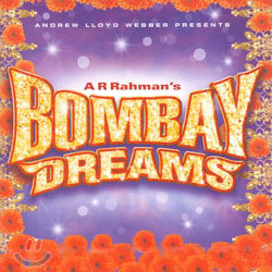A R Rahman`s Bombay Dreams ( 帲) O.S.T