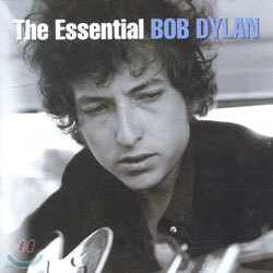 Bob Dylan ( ) - The Essential Bob Dylan