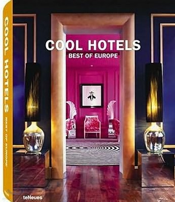 Cool Hotels Best of Europe