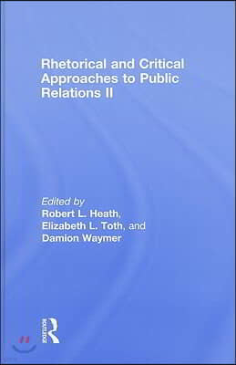 Rhetorical and Critical Approaches to Public Relations II