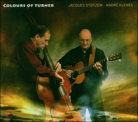 Jacques Stotzem (자크 스토젬) - Colours Of Turner